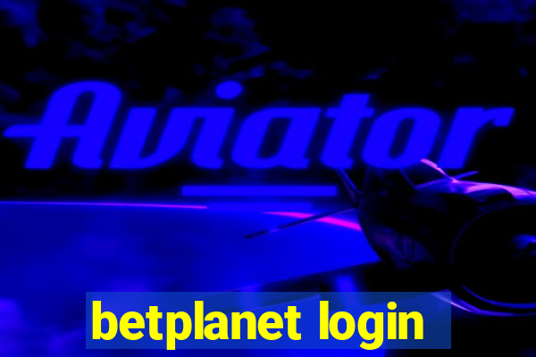 betplanet login